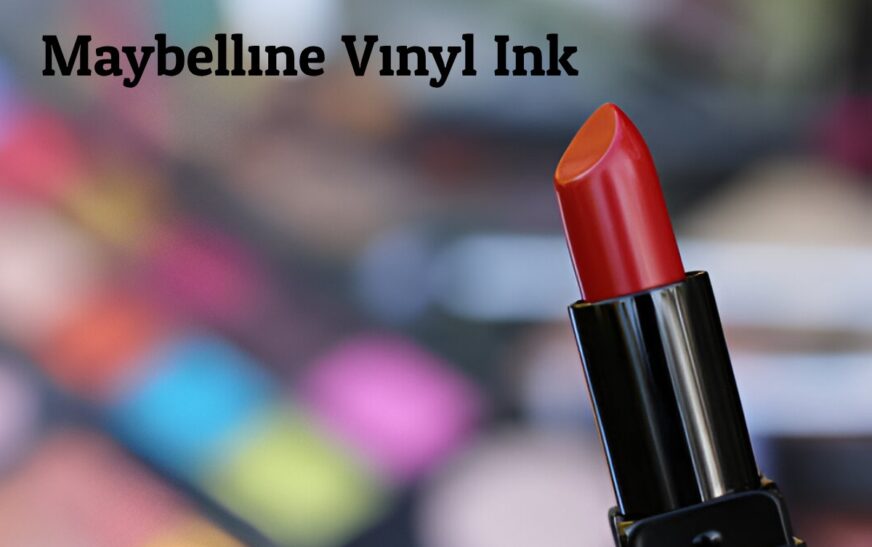 Maybelline Vinyl Ink