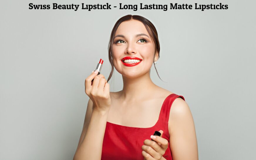 Swiss Beauty Lipstick - Long Lasting Matte Lipsticks