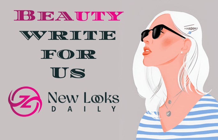 beauty write for us